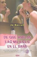 De Que Hablan las Mujeres en el Bano