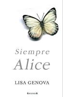 Siempre Alice/ Still Alice