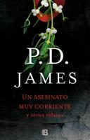 Un Asesinato Muy Corriente Y Otros Relatos / The Mistletoe Murder And Other Stories