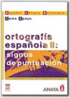 Ortografia Espanola: 2 Signos De Puntuacion