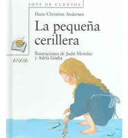 La Pequena Cerillera