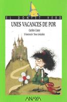 Unes vacances de por