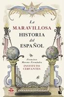 Maravillosa Historia Del Espanol