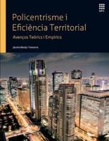 Policentrisme I Eficiència Territorial