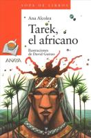 Tarek, El Africano