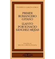 Primer Romancero gitano/Llanto Por Ignacio Sanchez Mejias