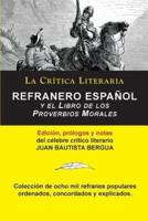 Refranero Español, Juan Bautista Bergua; Colección La Crítica Literaria Por El Célebre Crítico Literario Juan Bautista Bergua, Ediciones Ibéricas