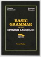 Basic Grammar of the Spanish Language