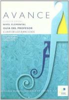 Avance. Guia Del Profesor Y Clave De Ejercicios 1