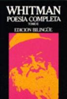 Whitman - Poesia Completa - 2 T. Bilingue