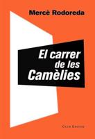 El Carrer De Les Camelies