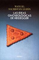 Las Ideas Gnoseologicas de Heidegger