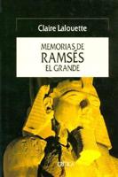 Memorias de Ramses El Grande