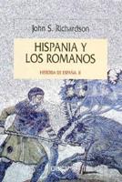 Hispania y Los Romanos - Historia de Espana II