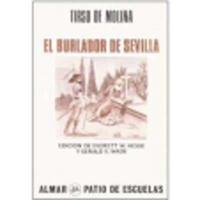 El Burlador De Sevilla. El Burlador De Sevilla
