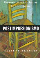 Postimpresionismo - Movimientos En El Arte Moderno