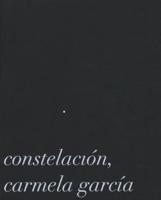 Carmela García: Constelación