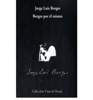 Borges Por El Mismo - Con 1 CD