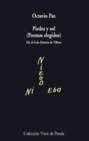 Piedra Y Sol (Poemas Elegidos) - Ed. De Luis Antonio De Villena