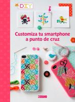 Customiza Tu Smartphone a Punto De Cruz