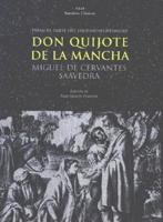 del Ingenioso Hidalgo Don Quijote de La Mancha