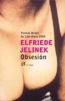 Jelinek, E: Obsesión