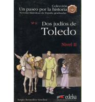 Dos Judios De Toledo/ Two Jewish of Toledo