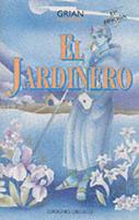 The Gardener. (Spanish Languaged Ed)