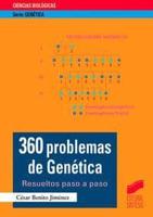 360 Problemas de Genetica Resueltos Paso a Paso