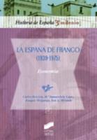 La Espana De Franco (1939-1975)