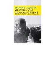 Mi vida con Graham Greene