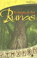 La Magia De Las Runas/the Magic of the Ruins