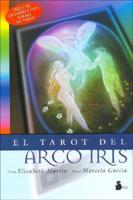 El Tarot Del Arco Iris/the Rainbow Tarot