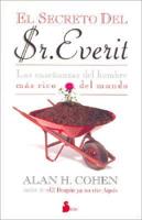 Cohen, A: Secreto del Sr. Everit : las enseñanzas del hombre