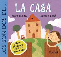 Los Sonidos de La Casa/Sounds of the House