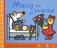 Cousins, L: Maisy va al hospital