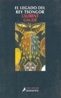 Gaudé, L: Legado del rey Tsongor