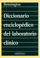 Diccionario Enciclopedico del Laboratorio Clinico - 2 Tomos