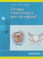 Cirugía ginecológica por vía vaginal