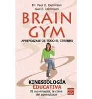 Brain Gym: Aprendizaje De Todo El Cerebro