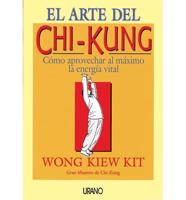 El Arte del Chi-Kung