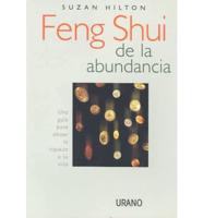 Feng Shui De LA Abundancia