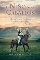 El Nino De Los Caballos