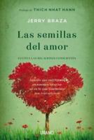 Las Semillas Del Amor