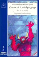 Cuentos De La Mitologia Griega II/ Stories of the Greek Mythology II