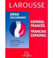 Larousse Gran Diccionario / Larousse Great Dictionary