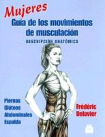 Mujeres Guia De Los Movimientos De Musculacion
