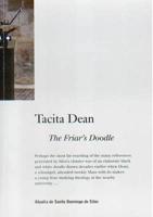 Tacita Dean - The Friar's Doodle