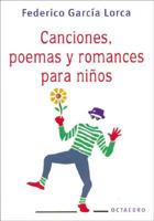 Canciones, Poemas y Romances Para Ninos