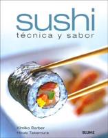 Sushi. Tecnica y Sabor
